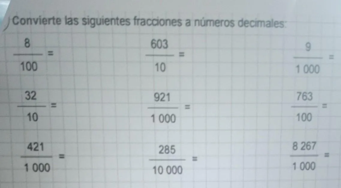 Convierte las siguientes fracciones a números decimales: 8 603 9 11 100 10 1 000 32 921 763 11 10 1 000 100 - Brainly.lat Convierte las siguientes fracciones a números decimales: 8 603 9 11 100 10 1 000 32 921 763 11 10 1 000 100 - Brainly.lat