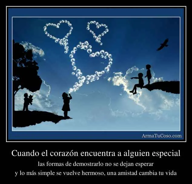 Cuando el corazón encuentra a alguien especial Cuando el corazón encuentra a alguien especial