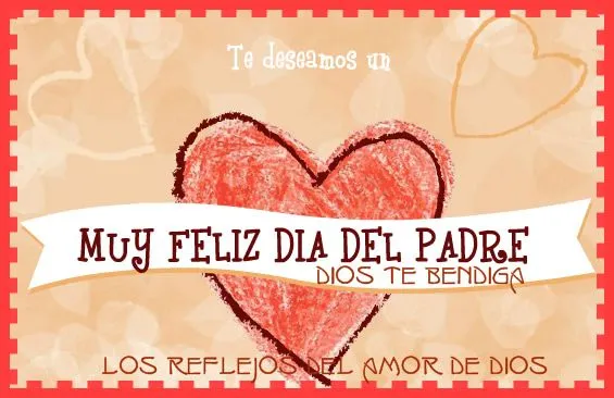 Feliz día del padre. Dios te bendiga imagen #6522