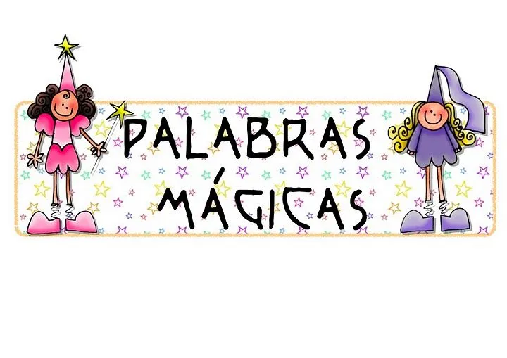 Cortesía y buena educación, las palabras mágicas Cortesía y buena educación, las palabras mágicas