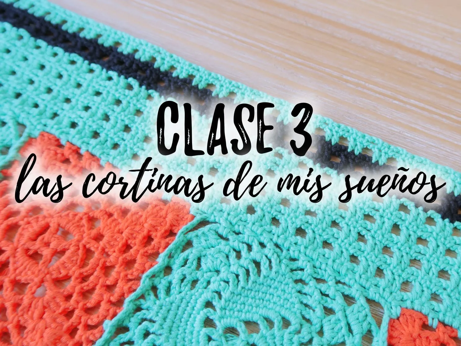 LAS CORTINAS DE MIS SUEÑOS - CLASE 3 - Ahuyama Crochet LAS CORTINAS DE MIS SUEÑOS - CLASE 3 - Ahuyama Crochet