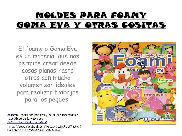 CoSqUiLLiTaS eN La PaNzA BLoGs: MOLDES PARA FOAMY,GOMA EVA Y OTRAS ...