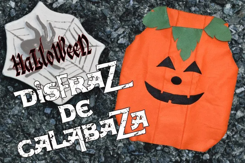 Crea tu disfraz de calabaza para Halloween de calabaza con fieltro Crea tu disfraz de calabaza para Halloween de calabaza con fieltro