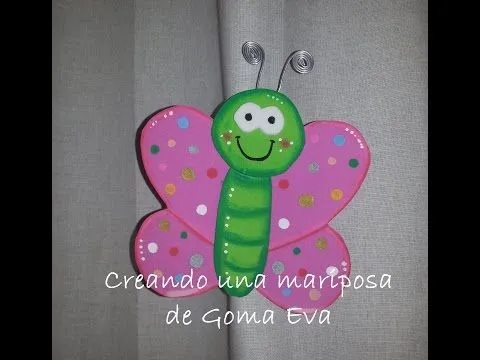 Creando una mariposa de GomaEva (foamy) - DIY Eva Rubber Butterfly ...