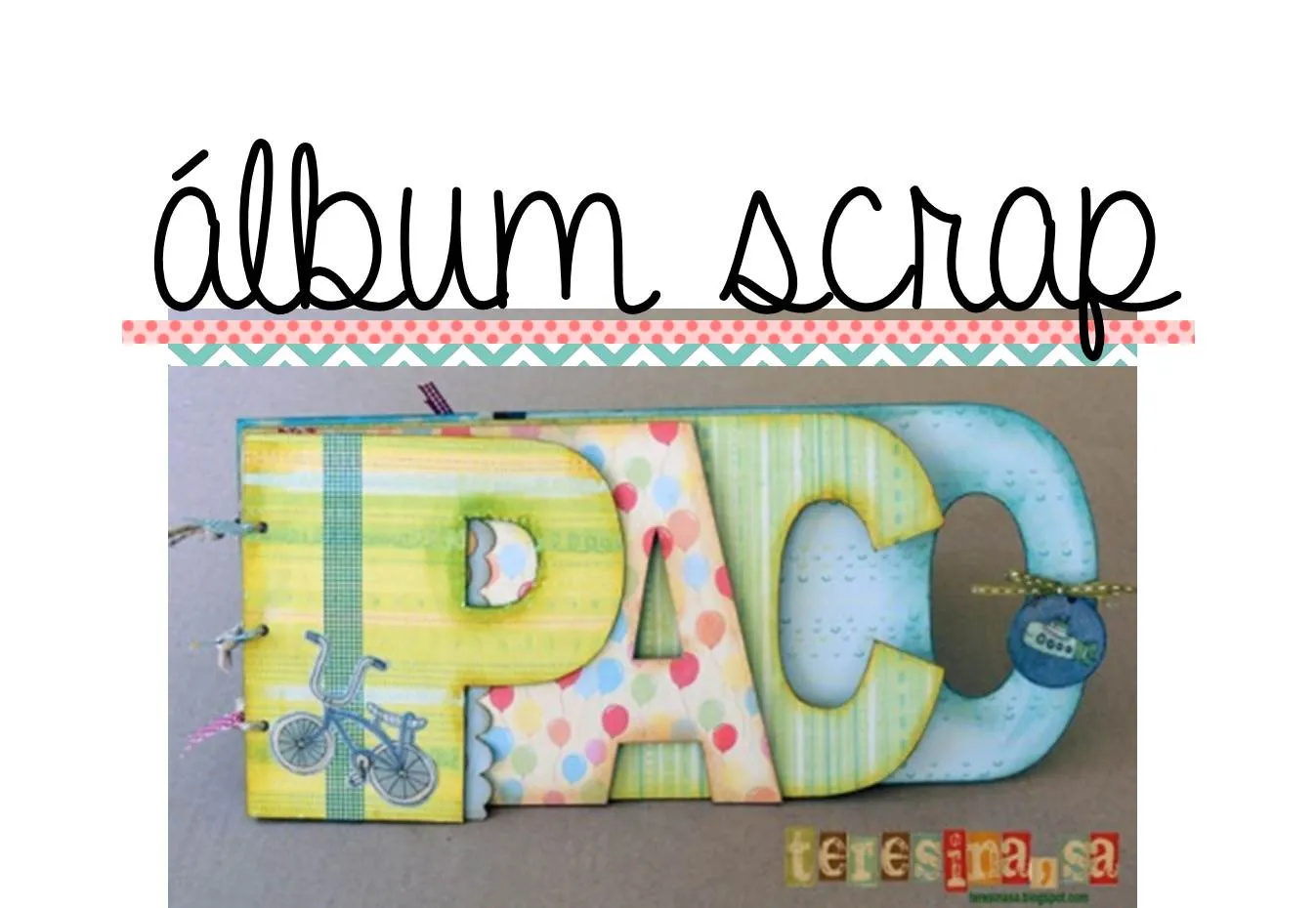 Creative Mindly: Album scrap con letras: colaboraciones por la ... Creative Mindly: Album scrap con letras: colaboraciones por la ...