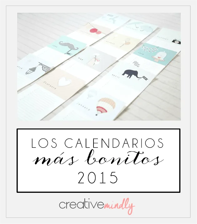 Creative Mindly: Los calendarios más bonitos para 2015