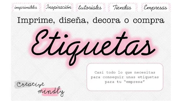 Creative Mindly: Etiquetas para descargar, crear, imprimir y comprar