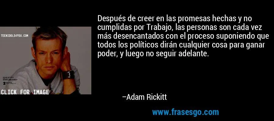 Después de creer en las promesas hechas y no cumplidas por T ... Después de creer en las promesas hechas y no cumplidas por T ...