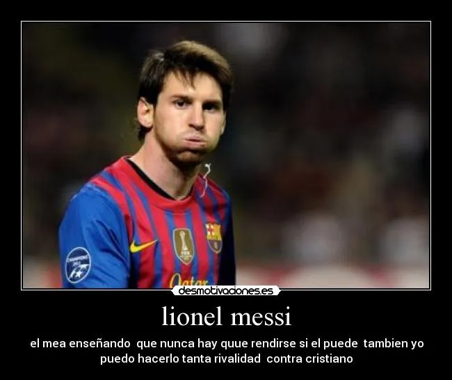 Imagenes de messi humillando a cristiano ronaldo con frases - Imagui