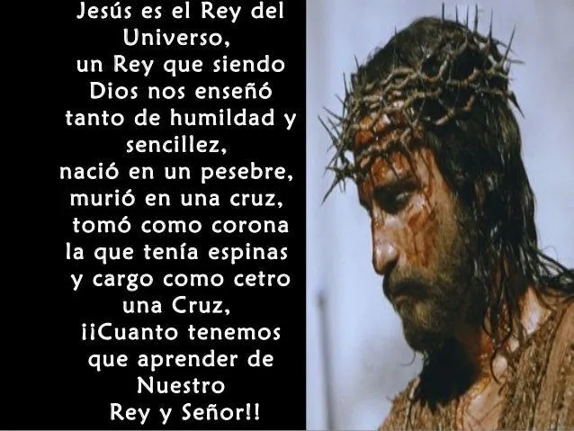 Cristo rey del universo.....