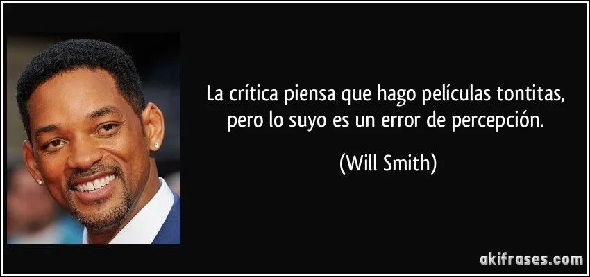 La crítica piensa que hago películas tontitas, pero lo suyo es ... La crítica piensa que hago películas tontitas, pero lo suyo es ...
