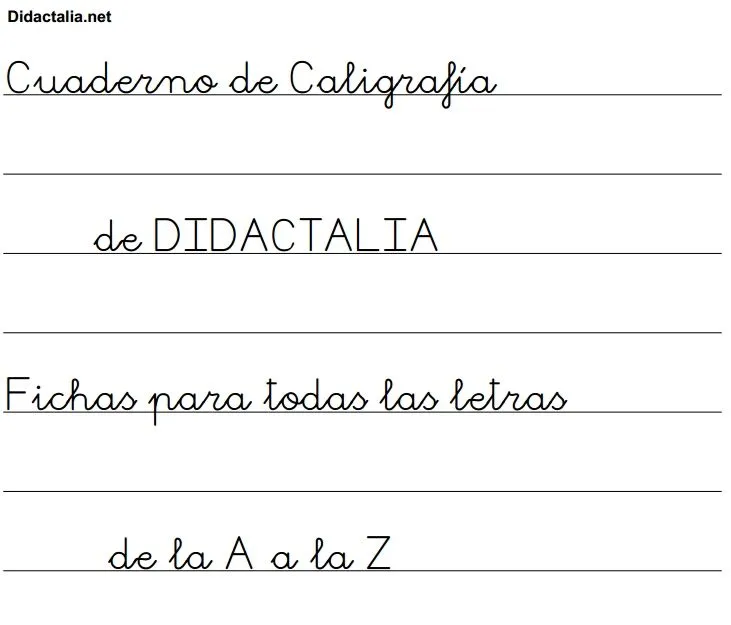 Cuaderno de Caligrafía. Fichas de la A a la Z - Didactalia ... Cuaderno de Caligrafía. Fichas de la A a la Z - Didactalia ...