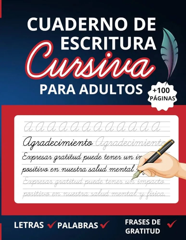 Cuaderno de Escritura Cursiva Para Adultos: Mejorar la caligrafía en Letra Cursiva con Letras, Palabras Y Frases de Gratitud (Spanish Edition) : Publishing, Bekalearn: Amazon.com.mx: Libros Cuaderno de Escritura Cursiva Para Adultos: Mejorar la caligrafía en Letra Cursiva con Letras, Palabras Y Frases de Gratitud (Spanish Edition) : Publishing, Bekalearn: Amazon.com.mx: Libros