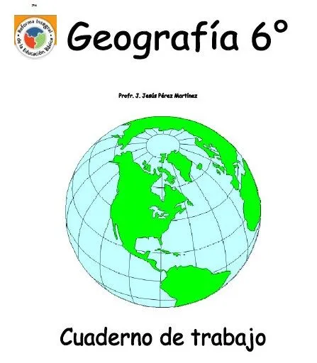 Cuaderno de trabajo de Geografía de 6° de primaria | Material ... Cuaderno de trabajo de Geografía de 6° de primaria | Material ...