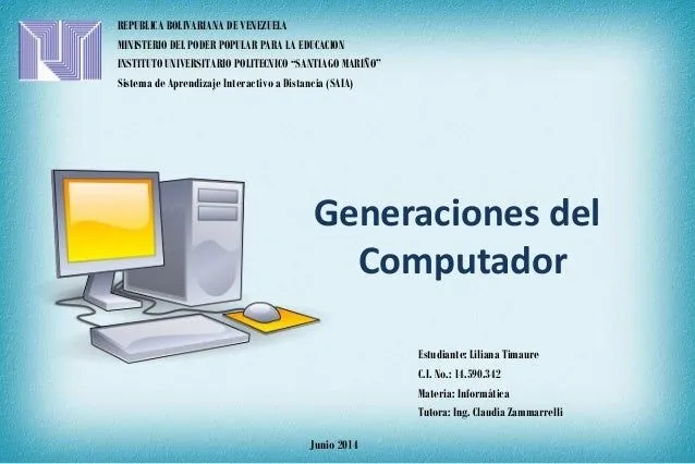 Cuadro Comparativo de las Generaciones del Computador Cuadro Comparativo de las Generaciones del Computador