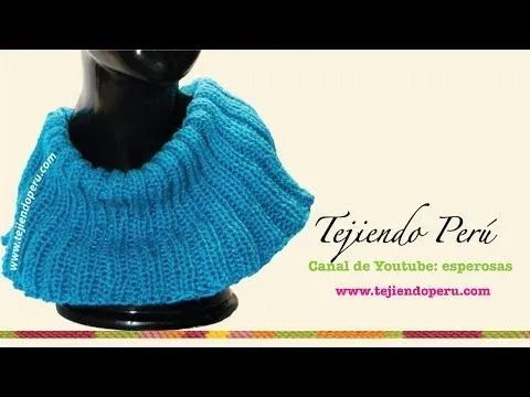 Cuello tejido en dos agujas en punto elástico - YouTube Cuello tejido en dos agujas en punto elástico - YouTube