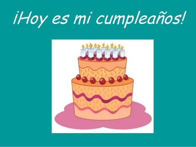 Cuento: Hoy es mi cumpleaños