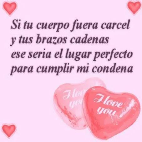 Si tu cuerpo fuera cárcel y tus brazos cadenas ... | Cartas de ... Si tu cuerpo fuera cárcel y tus brazos cadenas ... | Cartas de ...
