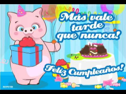 cumple atrasado - YouTube