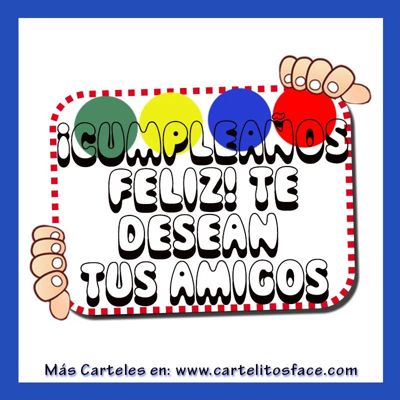 Cumpleanos-feliz-Te-desean-tus ...