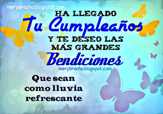 Tu Cumpleaños con Lluvias de Bendición. Imagen Cristiana | Entre ...