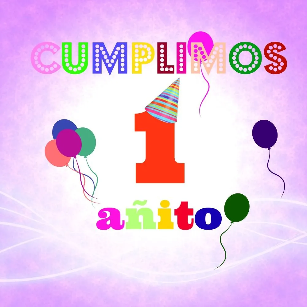 Cumplimos 1 año. ESTAMOS DE ANIVERSARIO | Un blog Multidisciplinar ... Cumplimos 1 año. ESTAMOS DE ANIVERSARIO | Un blog Multidisciplinar ...
