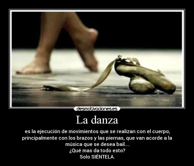 La danza | Desmotivaciones