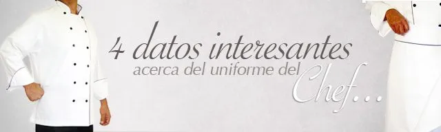 4 datos interesantes acerca del uniforme del chef… « carnivino