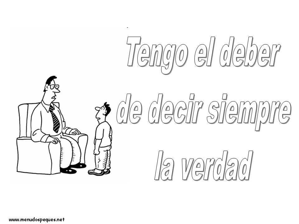 Deber de decir siempre la verdad