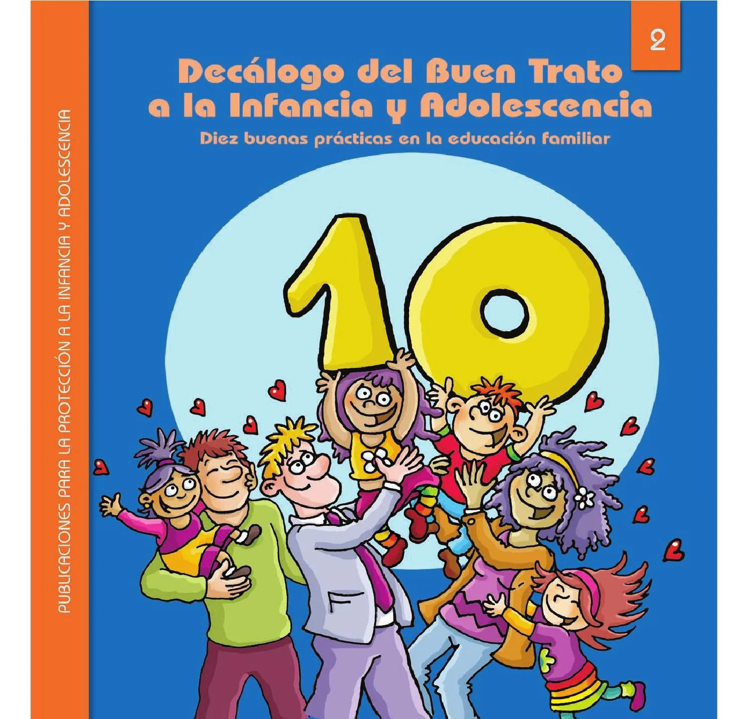 Decalogo buen trato a la infancia y adolescencia by Débora Me Orienta - Issuu Decalogo buen trato a la infancia y adolescencia by Débora Me Orienta - Issuu