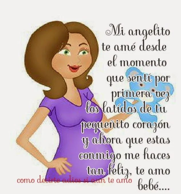COMO DECIRTE ADIOS SI AUN TE AMO: MI ANGELITO, TE AMÉ DESDE EL ...