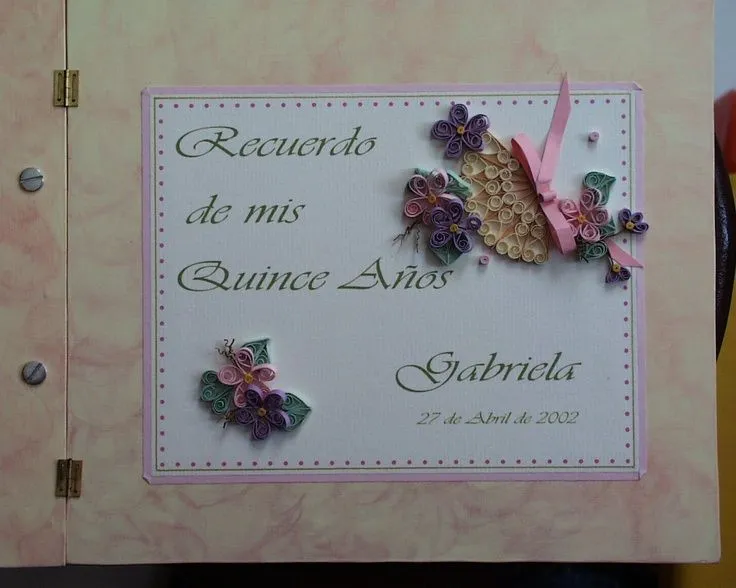 Tarjetón o Libro de Firmas de Quilling para Quince Años. Puede ser ... Tarjetón o Libro de Firmas de Quilling para Quince Años. Puede ser ...