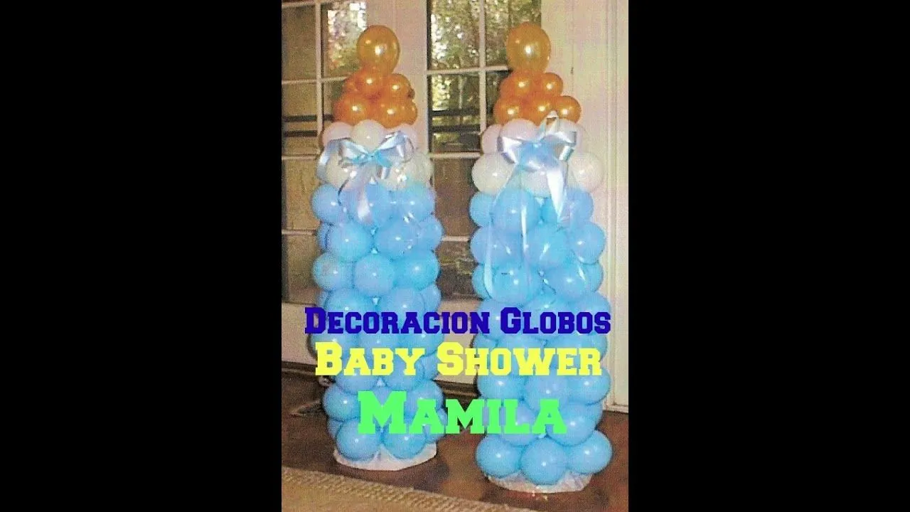 Decoración De Globos Baby Shower ( MAMILA ) *Económico y Fácil ... Decoración De Globos Baby Shower ( MAMILA ) *Económico y Fácil ...