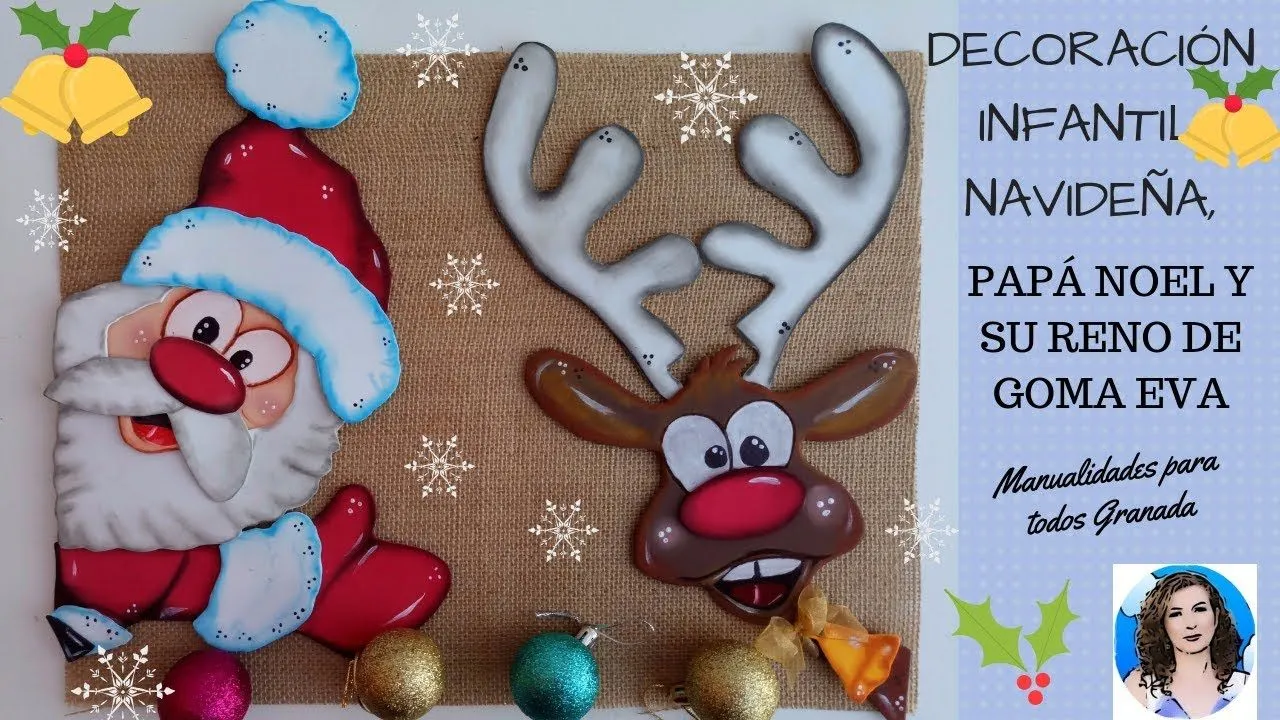 DECORACIÓN NAVIDEÑA INFANTIL, PAPA NOEL Y RENO DE GOMA EVA. - YouTube DECORACIÓN NAVIDEÑA INFANTIL, PAPA NOEL Y RENO DE GOMA EVA. - YouTube