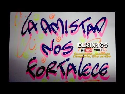 mensaje para cartelera Amor y Amistad 2013 - YouTube