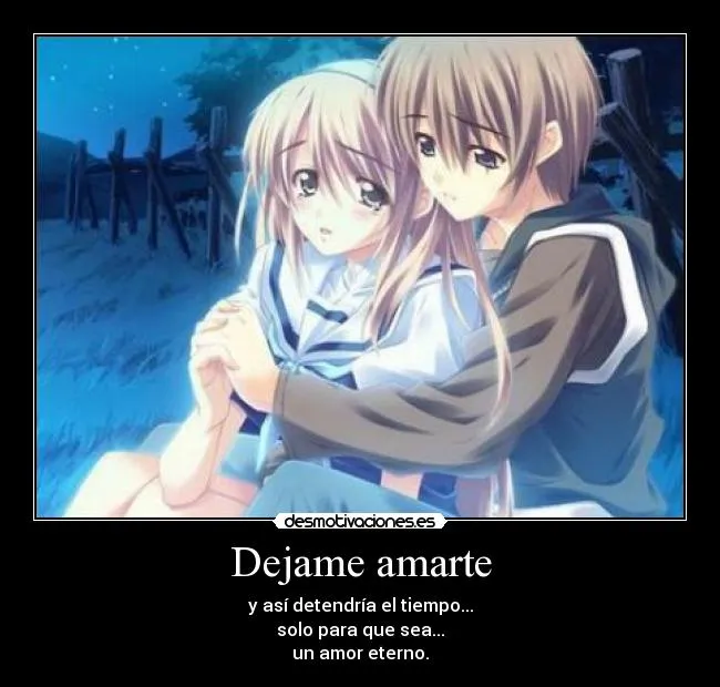 Dejame amarte | Desmotivaciones