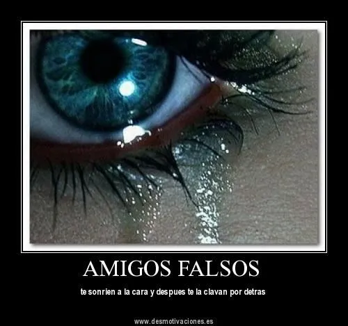 Déjate llevar: Falsos amigos