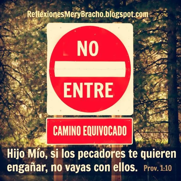 No te dejes convencer por los malos Reflexión Cristiana ... No te dejes convencer por los malos Reflexión Cristiana ...