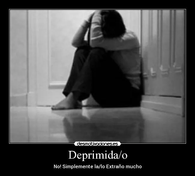 Deprimida/o | Desmotivaciones