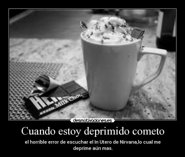 Cuando estoy deprimido cometo | Desmotivaciones