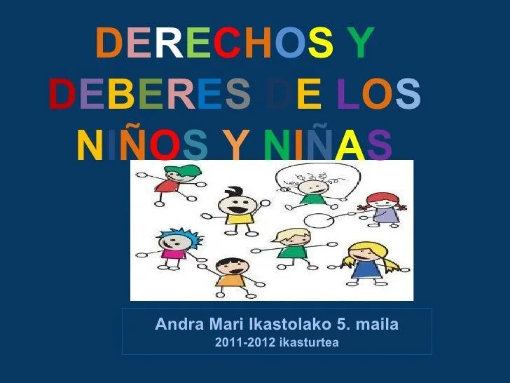 Derechos y deberes de los niños niñas