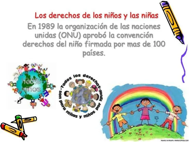 Los derechos de los niños y las niñas