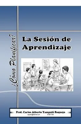 DESARROLLO MAGISTERIAL: El Plan de Clase