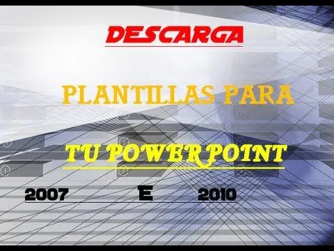 Como Descargar Plantillas Para Power Point 2007 é 2010 [2013 ...