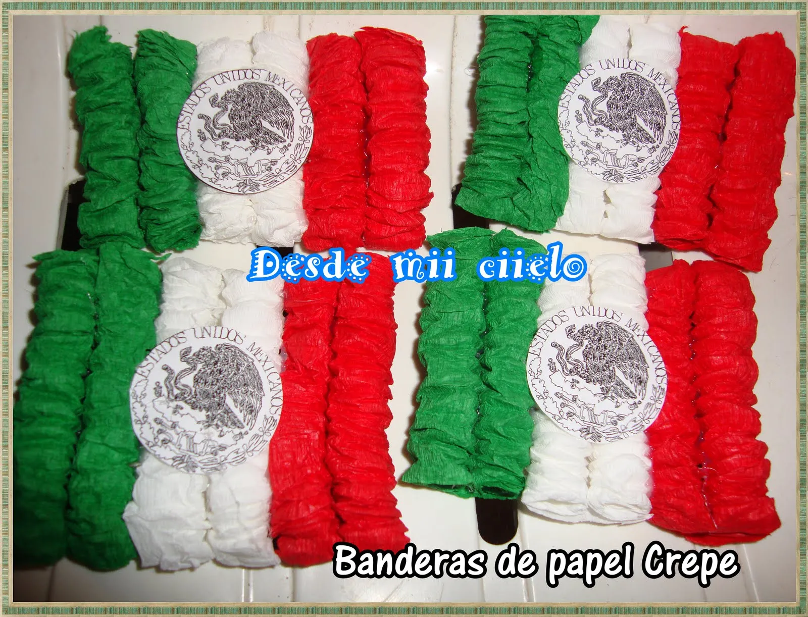 ღDesde mi Cieloღ: Banderas de papel Crepe