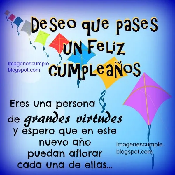 Deseo que pases un Feliz Cumpleaños | Imágenes de Cumpleaños
