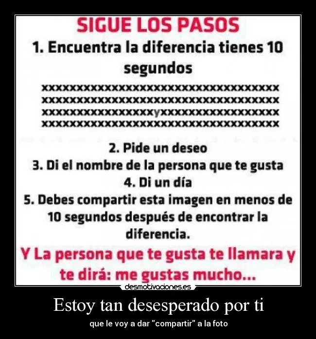 Estoy tan desesperado por ti | Desmotivaciones Estoy tan desesperado por ti | Desmotivaciones
