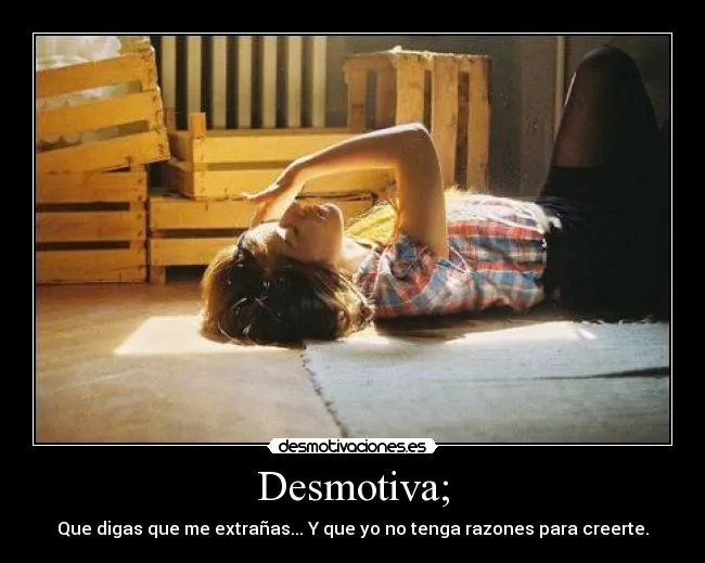 Desmotiva; | Desmotivaciones