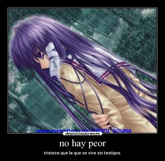 no hay peor | Desmotivaciones