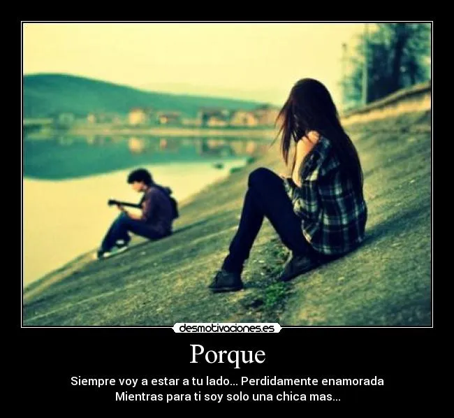 Porque | Desmotivaciones